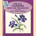 Small flowers iron-on transfers
Mary Carolyn Waldrep
€ 5,00 Small flowers iron-on transfers
Mary Carolyn Waldrep
€ 5,00