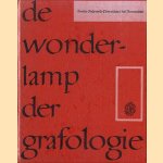 De wonderlamp der graphologie
Annie Oldewelt-Dommisse e.a.
€ 5,00 De wonderlamp der graphologie
Annie Oldewelt-Dommisse e.a.
€ 5,00