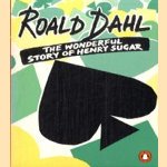 The wonderful story of Henry Sugar and six more
Roald Dahl
€ 5,00 The wonderful story of Henry Sugar and six more
Roald Dahl
€ 5,00