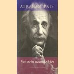 Einstein woonde hier
Abraham Pais
€ 5,00 Einstein woonde hier
Abraham Pais
€ 5,00