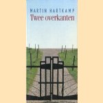 Twee overkanten
Martin Hartkamp
€ 5,00