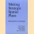 Making strategic spatial plans. Innovation in Europe
Patsy en anderen Healy
€ 30,00