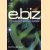 E.biz the anatomy of electronic business
Geoffrey Sampson
€ 15,00