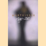 Mart Visser 1992-2012
Mart Visser
€ 15,00 Mart Visser 1992-2012
Mart Visser
€ 15,00