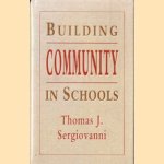 Building community in schools
Thomas J. Sergiovanni
€ 7,50 Building community in schools
Thomas J. Sergiovanni
€ 7,50