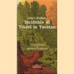 Incidemts of travel in Yucatan. 127 Engravings
John L. Stephens
€ 6,00 Incidemts of travel in Yucatan. 127 Engravings
John L. Stephens
€ 6,00