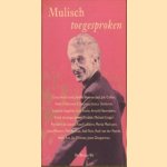 Mulisch toegesproken door Louis en anderen Andriessen