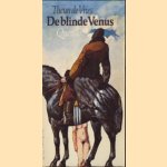 De blinde Venus
Theun de Vries
€ 5,00 De blinde Venus
Theun de Vries
€ 5,00