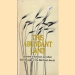 This abundant land
John A. Prestbo
€ 5,00 This abundant land
John A. Prestbo
€ 5,00