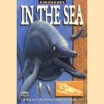 Dinosaurs in the sea.  A trilling look at the plant-eating dinosaurs that walked the earth
Dougal Dixon
€ 5,00