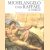 Michelangelo und Raffael im Vatikan. Fresken ser sixtinischen kapelle, der stanzen und loggien
diverse auteurs
€ 8,00 Michelangelo und Raffael im Vatikan. Fresken ser sixtinischen kapelle, der stanzen und loggien
diverse auteurs
€ 8,00