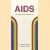 Aids. Doorbraak naar transformatie door C. Norman Shealy e.a.