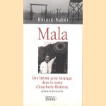 Mala. Une femme juive heroique dans le camp d'Auschwitz-Birkenau
Gerard Huber
€ 5,00