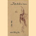 Jebbin. Een gast uit de wildernis
Chiang Yee
€ 5,00 Jebbin. Een gast uit de wildernis
Chiang Yee
€ 5,00