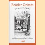 Die schonsten marchen
Bruder Grimm
€ 5,00