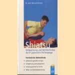 Shiatsu. Entspannung und wohlbefinden durch Japanische heilmassage
Bernard Kolster
€ 5,00 Shiatsu. Entspannung und wohlbefinden durch Japanische heilmassage
Bernard Kolster
€ 5,00