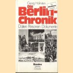 Berlin-Chronik. Daten . Personen. Dokumente
Georg Holmsten
€ 6,00 Berlin-Chronik. Daten . Personen. Dokumente
Georg Holmsten
€ 6,00