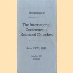 Proceeding of The international conference of reformed churches june 19-28, 1989
diverse auteurs
€ 5,00