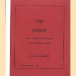 Het gebed eenvoudige verklaring van het Onze Vader
H.R. Munneke
€ 5,00 Het gebed eenvoudige verklaring van het Onze Vader
H.R. Munneke
€ 5,00