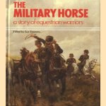 The military horse a story of equestrian warriors
Sue Simmons
€ 5,00 The military horse a story of equestrian warriors
Sue Simmons
€ 5,00
