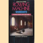 Rowing machine workouts. The most complete, up-to-date guide!
Dr. Charles Kuntzleman
€ 5,00 Rowing machine workouts. The most complete, up-to-date guide!
Dr. Charles Kuntzleman
€ 5,00