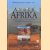 Ander Afrika. Een verslag van een unieke reis van Cairo naar Kaapstad
Bernd Michael Schotz
€ 5,00