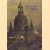 Der Wiederaufbau der Frauenkirche zu Dresden door diverse auteurs