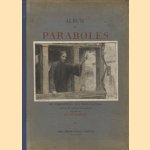 Album des Paraboles. Six compositions aux trois crayons. Extraites de l' ouvrage les paraboles (4 delen)
Eugene Burnand
€ 94,00 Album des Paraboles. Six compositions aux trois crayons. Extraites de l' ouvrage les paraboles (4 delen)
Eugene Burnand
€ 94,00