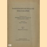 Familiengeschichtliche Bibliographie. Herausgegeben von der Zentralstelle fur Deutsche Personen- und Familiengeschichte zu Berlin. Band XI, Teil 2. Jahrgang 1961 mit Nachtragen
Heinz F. Friederichs
€ 7,50 Familiengeschichtliche Bibliographie. Herausgegeben von der Zentralstelle fur Deutsche Personen- und Familiengeschichte zu Berlin. Band XI, Teil 2. Jahrgang 1961 mit Nachtragen
Heinz F. Friederichs
€ 7,50