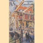 Houthakker & Monnickendam door diverse auteurs