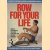 Row for your life. Minute for minute, the most effective way to stay in shape
Barbara Kirch e.a.
€ 6,00