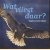 Wat vliegt daar? Vogels in onze natuur
N de Haan
€ 5,00 Wat vliegt daar? Vogels in onze natuur
N de Haan
€ 5,00
