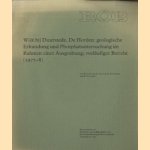 Wijk bij Duurstede. De Horden: geologische Erkundung und Phosphatuntersuchung im Rahmen einer Ausgrabung; vorlaufiger Bericht (1977-8).
W.J.M. van der Voort e.a.
€ 5,00 Wijk bij Duurstede. De Horden: geologische Erkundung und Phosphatuntersuchung im Rahmen einer Ausgrabung; vorlaufiger Bericht (1977-8).
W.J.M. van der Voort e.a.
€ 5,00
