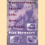 Herinneringen tussen Lek, Grift en Linge
Piet Verwoert
€ 7,50 Herinneringen tussen Lek, Grift en Linge
Piet Verwoert
€ 7,50
