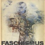 Faschismus. Herausgegeben von der neuen Gesellschaft für bildende Kunst und dem Kunstamt Kreuzberg, Berlin 1976
Renzo Vespignani
€ 5,00
