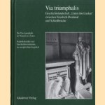 Via triumphalis. Geschichtslandschaft "Unter den Linden" zwischen Friedrich-Denkmal und Schlossbrücke
Helmut Engel e.a.
€ 11,00