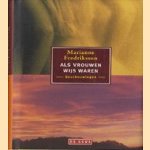 Als vrouwen wijs waren. Beschouwingen
Marianne Fredriksson
€ 5,00 Als vrouwen wijs waren. Beschouwingen
Marianne Fredriksson
€ 5,00