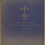 Taschenbuch für Büchersammler 1928 - dritter Jahrgang
Albert Schramm
€ 7,50 Taschenbuch für Büchersammler 1928 - dritter Jahrgang
Albert Schramm
€ 7,50