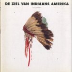 Ziel van indiaans amerika
Anna lee Walters
€ 8,00 Ziel van indiaans amerika
Anna lee Walters
€ 8,00