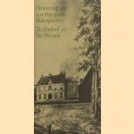 Herinnerin aan twee Overijsselse buitenplaatsen: 'De Alerdinck' en 'Het Warmelo'
H.W.M. van der Wyck e.a.
€ 5,00 Herinnerin aan twee Overijsselse buitenplaatsen: 'De Alerdinck' en 'Het Warmelo'
H.W.M. van der Wyck e.a.
€ 5,00