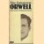 The Unknown Orwell door Peter Stansky e.a.