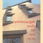 Architectuurgids Zwolle van 1900 tot nu
Dorine van Hoogstraten
€ 7,50