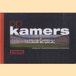 Op kamers. Zestig jaar studentenhuisvesting in Amsterdam
Gert Staal
€ 5,00 Op kamers. Zestig jaar studentenhuisvesting in Amsterdam
Gert Staal
€ 5,00
