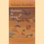 Shalimar de Clown door Salman Rushdie