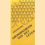 Grondpatroon van het leven
D. Fleischer
€ 5,00 Grondpatroon van het leven
D. Fleischer
€ 5,00