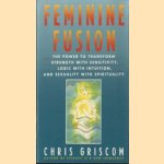 Feminine Fusion
Chris Griscom
€ 5,00 Feminine Fusion
Chris Griscom
€ 5,00