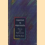 Hypertext & hypermedia. Theory and applications door Nigel Woodhead