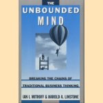 The Unbounded Mind: Breaking the Chains of Traditional Business Thinking
Ian I. Mitroff e.a.
€ 5,00