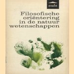 Filosofische orientering in de natuurwetenschappen
A. de Froe e.a.
€ 5,00