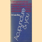 Acupuncture and You. A new approach to medical treatment, especially in the field of the chronic rheumatic diseases such as arthritis, lumbago, sciatic pain and migraine
Louis Moss
€ 5,00